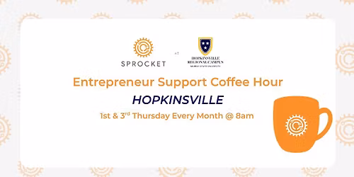 Entrepreneur Support Coffee Hour- Hopkinsville Community