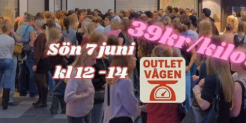 \u2764\ufe0f Outlet v\u00e5gen \u2764\ufe0f 7 juni