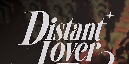 Record Room & Suede Present: Distant Lover