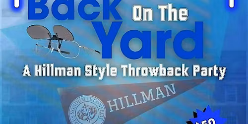 THROWBACK HILLMAN COLLEGE: GREEK EDITION