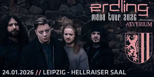 Erdling | "Mana Tour 2026" | Leipzig | Special Guest: Aeverium
