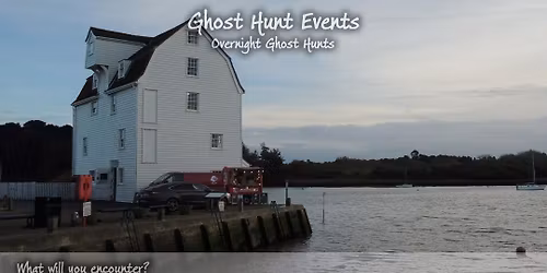 Tide Mill Ghost Hunt