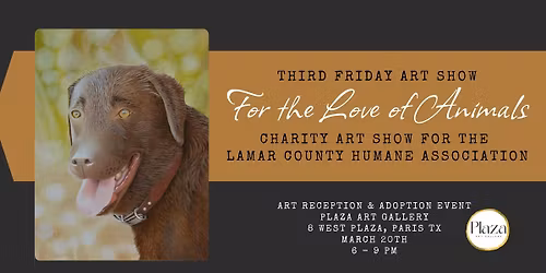 Third Friday Art Show - For the Love of Animals Charity Art Show for Lamar County Humane Association