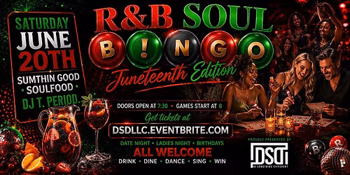 R&B SOUL B!NGO JUNETEENTH EDITION