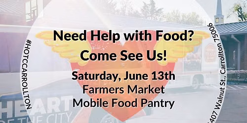 Farmers Market Mobile Food Pantry - FREE Supplemental Food