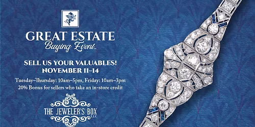 Great Estate Buying Event - The Jeweler's Box