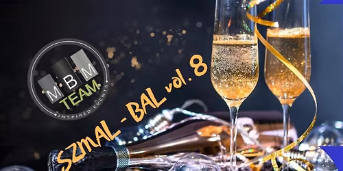 SYLWESTER z MBM Team - Szmal - Bal vol.8 