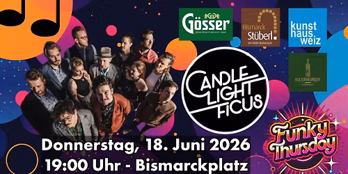 CANDLELIGHT FICUS \/ Freier Eintritt