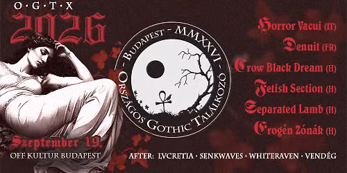 10. Orsz\u00e1gos Gothic Tal\u00e1lkoz\u00f3 -- OGT-X