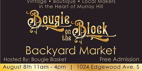 Bougie on the Block Backyard Market | Vintage, Boutique & Local Makers