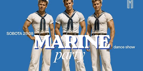 MARINE PARTY x Metropolis Warszawa