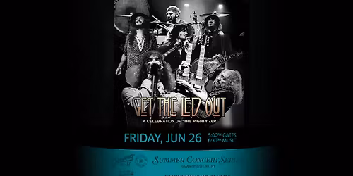 Get The Led Out at Concerts at Point of the Bluff