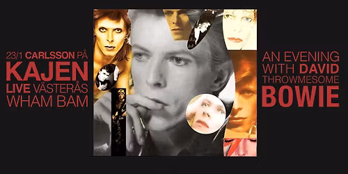 AN EVENING WITH DAVID BOWIE | Carlsson P\u00e5 Kajen V\u00e4ster\u00e5s 23\/1
