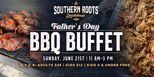 Father's Day A.Y.C.E BBQ Buffet
