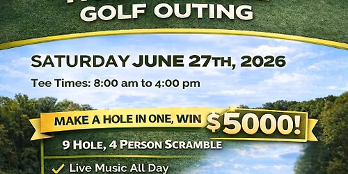 38th Anniversary Hole in One Golf Outing ($5000)