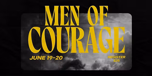 Men of Courage 2026