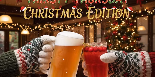 Thirsty Thursday Xmas Addition \ud83c\udf85\ud83c\udffb Ft: Hold My Beer 3P