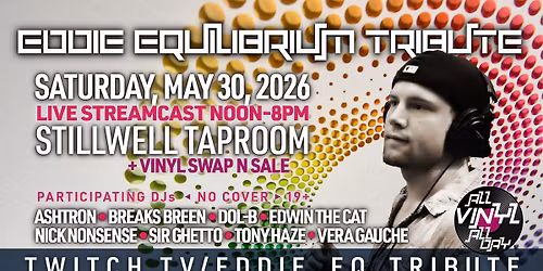 Eddie Equilibrium Tribute Streamcast 2026