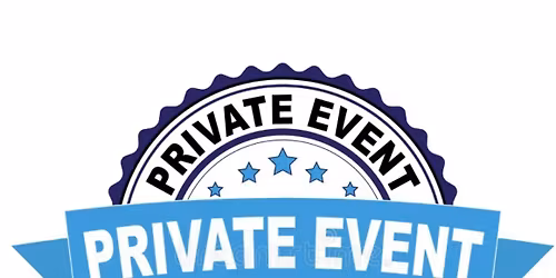 PRIVATE EVENT