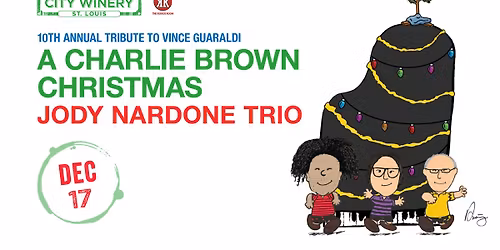 Jody Nardone Trio: A Charlie Brown Christmas - Vince Guaraldi Tribute at City Winery STL