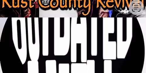Rust County Revival and Outdated View