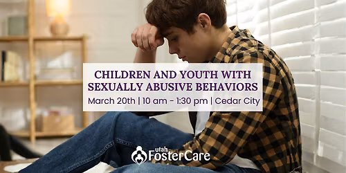 Children and Youth with Sexually Abusive Behaviors