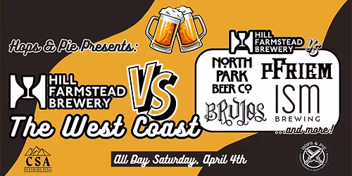 Hill Farmstead VS The West Coast