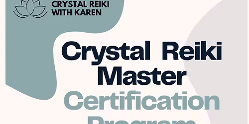Crystal Reiki Master Certification Program