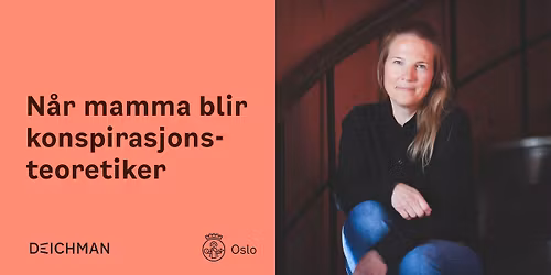 N\u00e5r mamma blir konspirasjonsteoretiker