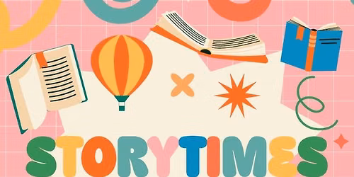 Storytimes!