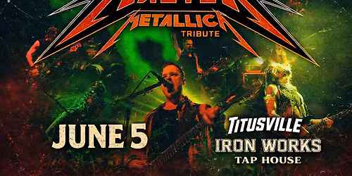 Obey Your Master - Metallica tribute at Titusville Iron Works