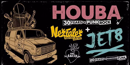 HOUBA + JET8 + NE\u017dFALE\u0160 + THE \u0160AC\u00cdS v Praze