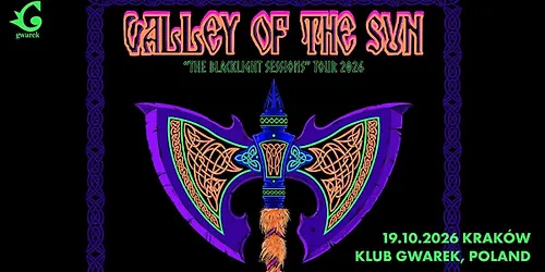 Valley of the Sun The Blacklight Sessions Tour 2026" 19102026 Kraków Klub Gwarek