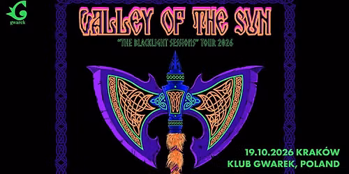 Valley of the Sun \u201cThe Blacklight Sessions Tour 2026" | 19\/10\/2026 | Krak\u00f3w, Klub Gwarek