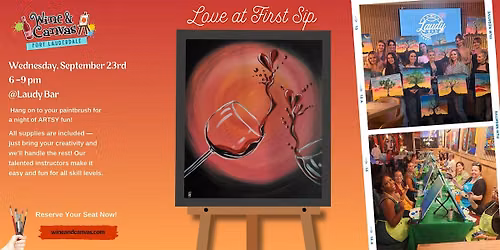 Love at First Sip \u2013 Paint and Sip at Laudy Bar