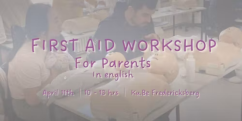 SOLD OUT First Aid Workshop - April