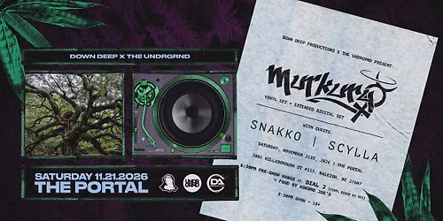 Murkury, Snakko, Scylla, Dial J \/\/ Raleigh, NC