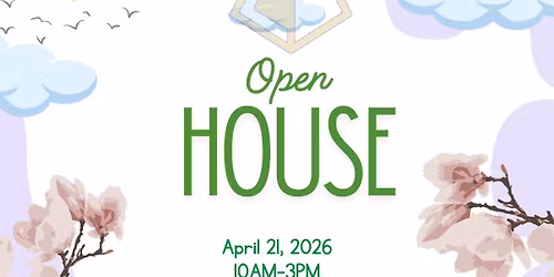 April Open House