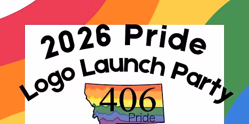 2026 Billings Pride Logo Launch Party
