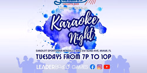 Karaoke Night TUESDAY 7p | Sandlot Sports Bar - Kendall FL / Miami