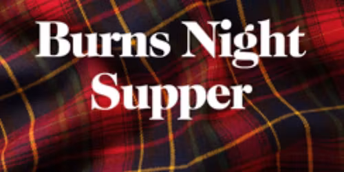 Members event - Burns Night Celebrations
