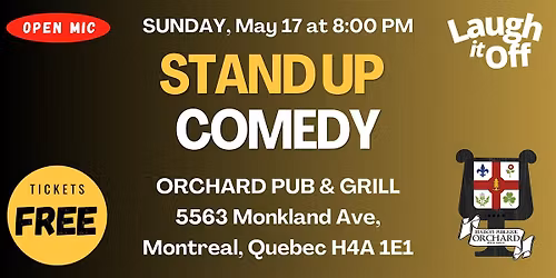 FREE Stand-Up Comedy Show (In English) at Ye Olde Orchard  - Sunday, May 17