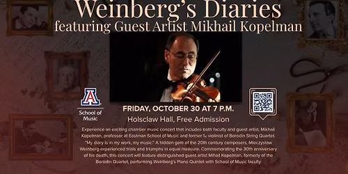 Weinberg's Diaries feat. Guest Artist Mikhail Kopelman