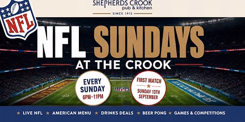 NFL SUNDAY CLUB at THE SHEPHERDS CROOK