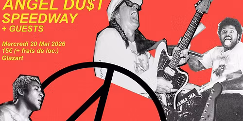 ANGEL DUST + SPEEDWAY + FEELS LIKE HEAVEN + GUEST