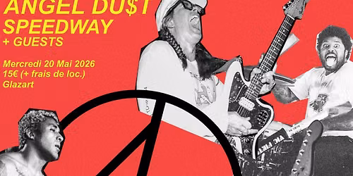 ANGEL DUST + SPEEDWAY + FEELS LIKE HEAVEN + GUEST