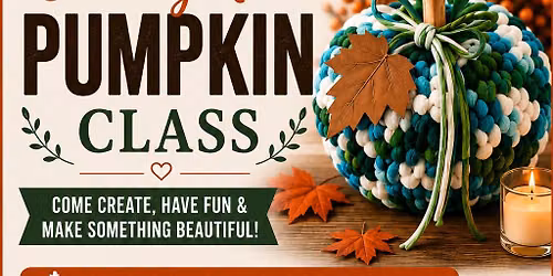 Chunky knit pumpkin workshop \ud83c\udf83 