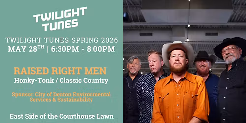 Twilight Tunes: Raised Right Men