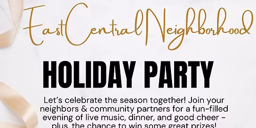 East Central Neighborhood Holiday Party
