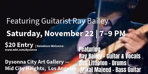The Sound of Soulful Expressions featuring Guitarist Ray Bailey